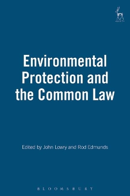 Environmental Protection and the Common Law book