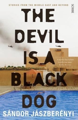 Devil is a Black Dog: stories from the Middle East and beyond book