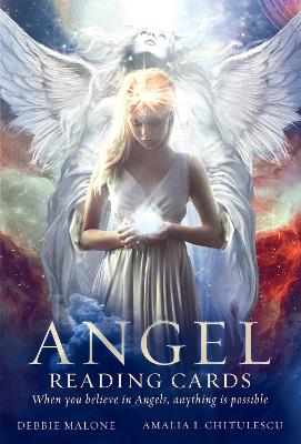 Angel Reading Cards: When you believe in Angels, anything is possible by Debbie Malone