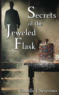 Secrets of the Jeweled Flask book