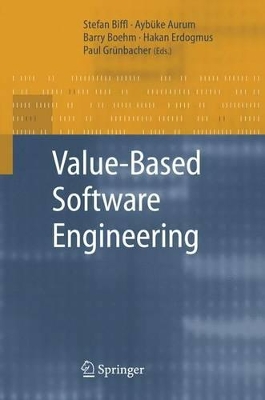 Value-Based Software Engineering by Stefan Biffl