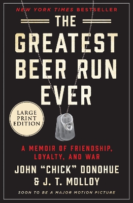 The Greatest Beer Run Ever [Large Print] book