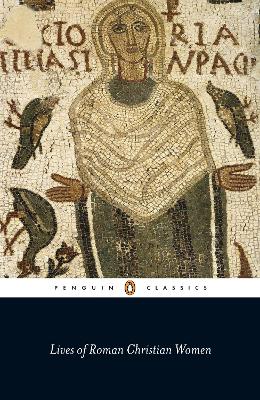 Lives of Roman Christian Women book