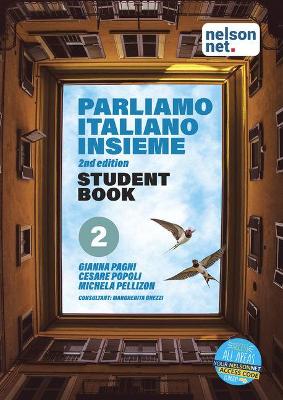 Parliamo Italiano Insieme Level 2 Student Book with 1 Access Code book