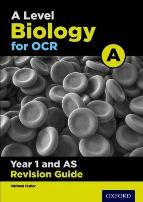 OCR A Level Biology A Year 1 Revision Guide book