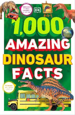 1,000 Amazing Dinosaur Facts book