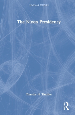 The Nixon Presidency book