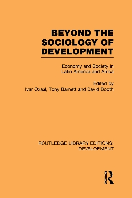 Beyond the Sociology of Development by Ivar Oxaal