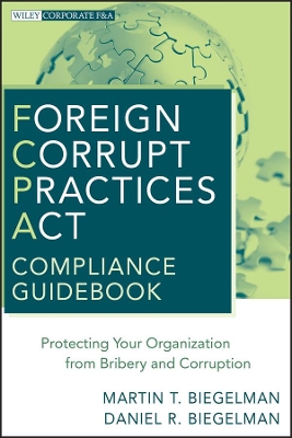 Foreign Corrupt Practices Act Compliance Guidebook book