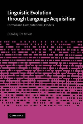 Linguistic Evolution through Language Acquisition by Ted Briscoe