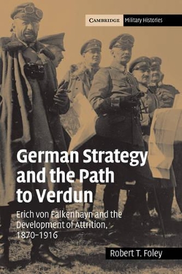 German Strategy and the Path to Verdun book