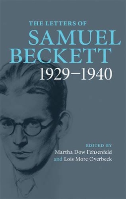 Letters of Samuel Beckett: Volume 1, 1929-1940 book