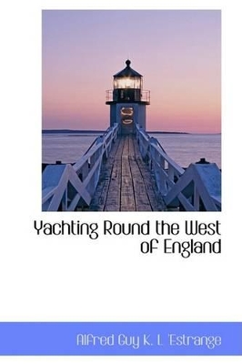 Yachting Round the West of England book