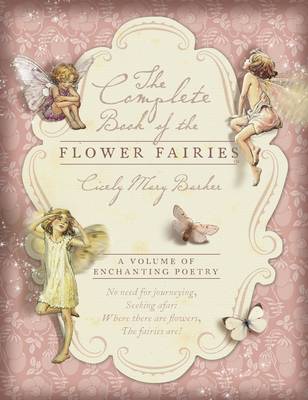 The Complete Book of the Flower Fairies book