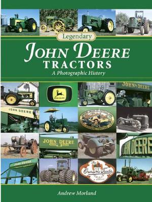 Legendary John Deere Tractors book