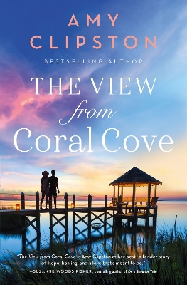 The View from Coral Cove: A Sweet Contemporary Romance book