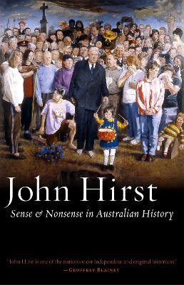 Sense and Nonsense in Australian History book