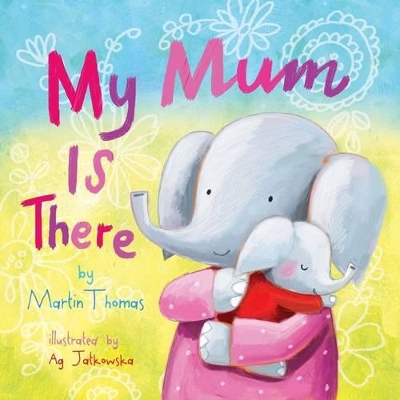 My Mum is There book