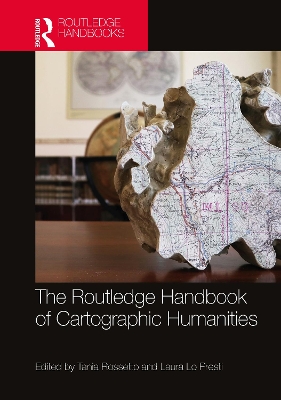 The Routledge Handbook of Cartographic Humanities book