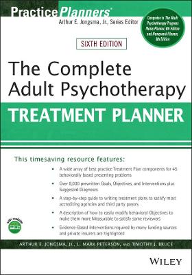 The Complete Adult Psychotherapy Treatment Planner by Arthur E. Jongsma, Jr.