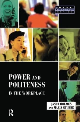 Power and Politeness in the Workplace by Janet Holmes