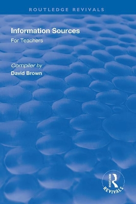 Information Sources for Teachers book