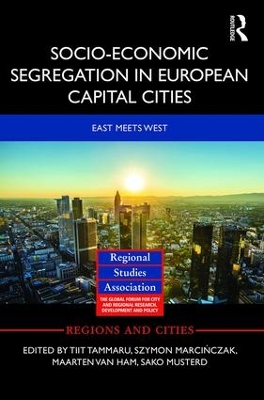 Socio-Economic Segregation in European Capital Cities by Tiit Tammaru