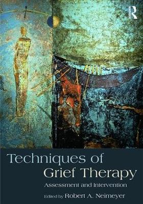 Techniques of Grief Therapy book
