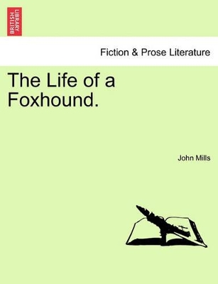 Life of a Foxhound. book