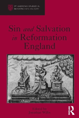 Sin and Salvation in Reformation England by Jonathan Willis