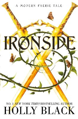 Ironside: A Modern Faerie Tale book