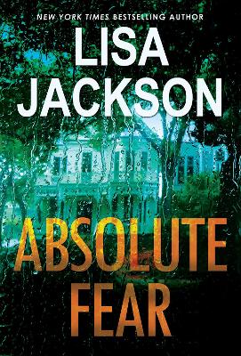 Absolute Fear by Lisa Jackson