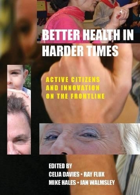 Better health in harder times book