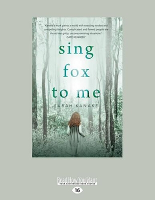 Sing Fox To Me by Sarah Kanake