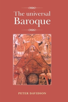 The Universal Baroque by Peter Davidson