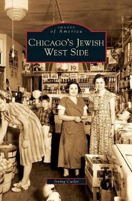 Chicago's Jewish West Side book