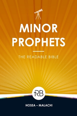 The Readable Bible: Minor Prophets book