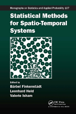 Statistical Methods for Spatio-Temporal Systems by Barbel Finkenstadt