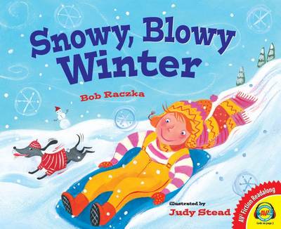 Snowy, Blowy Winter by Bob Raczka
