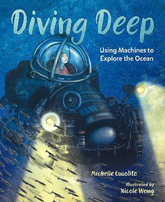 Diving Deep: Using Machines to Explore the Ocean book