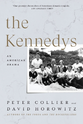 The Kennedys: An American Drama book