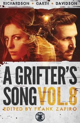A Grifter's Song Vol. 8 book