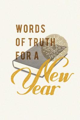 Words of Truth for a New Year (25-p book