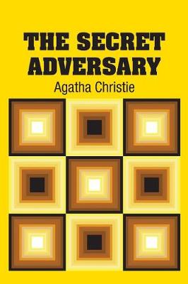 The Secret Adversary by Agatha Christie