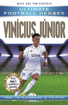 Vinícius Júnior (Ultimate Football Heroes - The No.1 football series): Collect them all! book