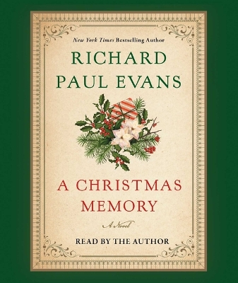 A Christmas Memory by Richard Paul Evans