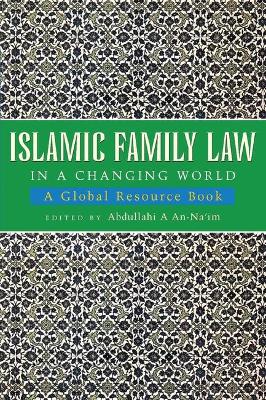 Islamic Family Law in a Changing World book