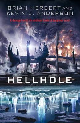 Hellhole by Kevin J. Anderson