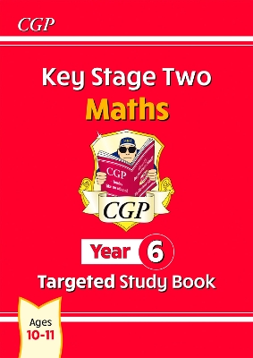 KS2 Maths Targeted Study Book - Year 6 book