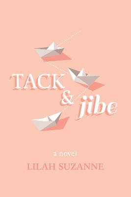 Tack & Jibe book